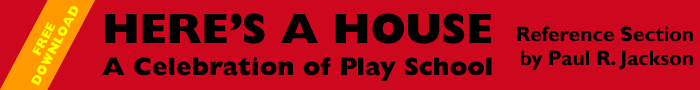Here&rsquo;s A House - Reference Section by Paul R. Jackson